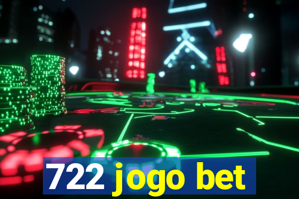 722 jogo bet