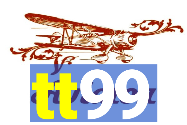 tt99