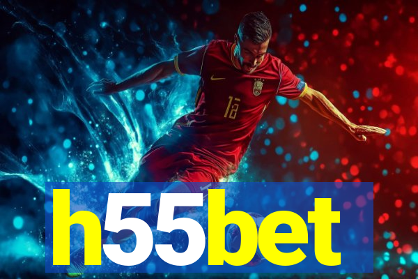 h55bet