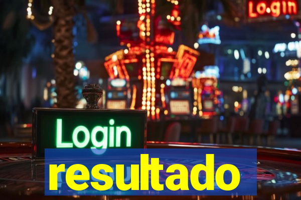 resultado