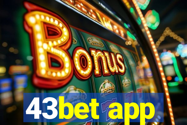 43bet app