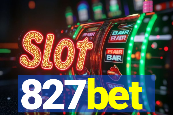 827bet