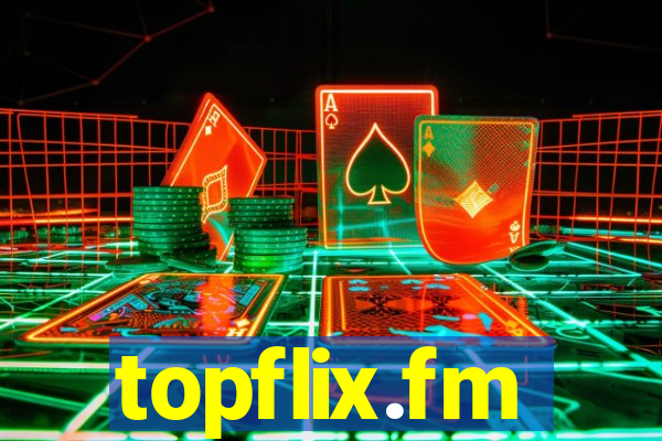 topflix.fm