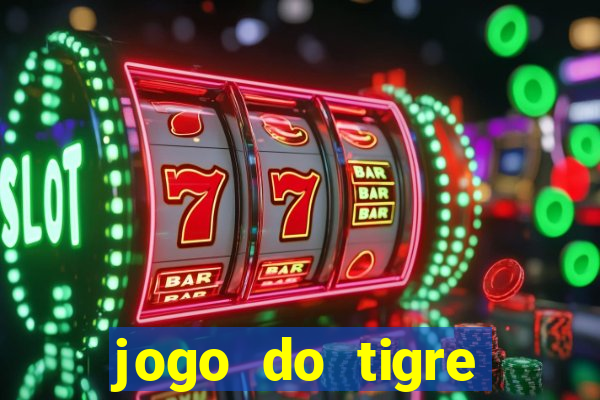 jogo do tigre teste grátis