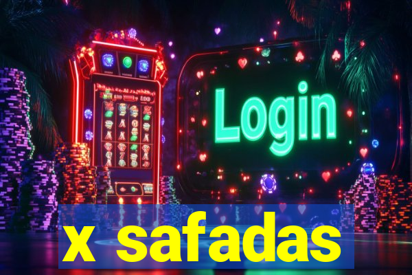 x safadas