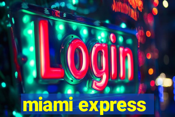 miami express