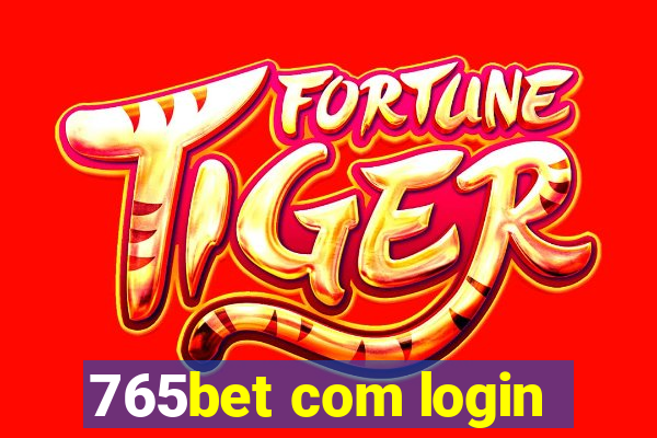 765bet com login