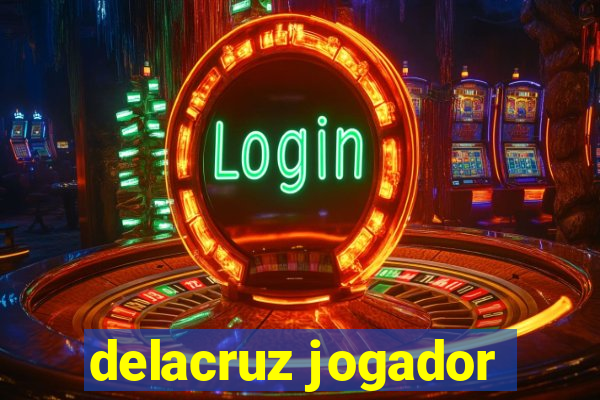 delacruz jogador