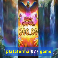 plataforma 077 game