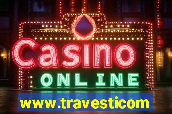 www.travesticomlocal