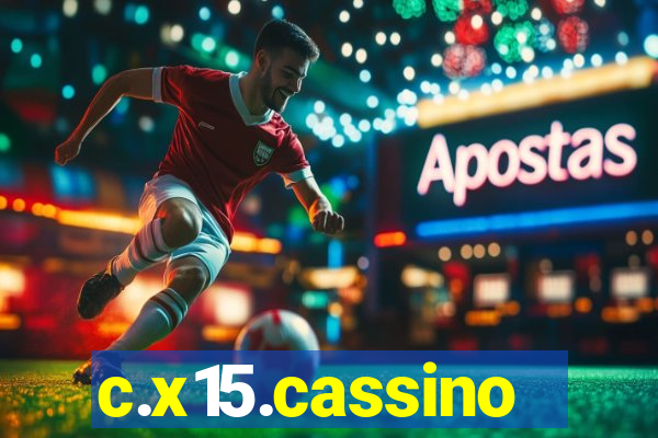 c.x15.cassino