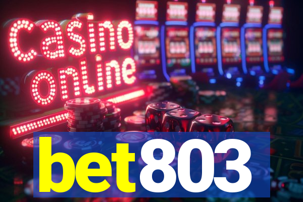 bet803