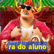 ra do aluno