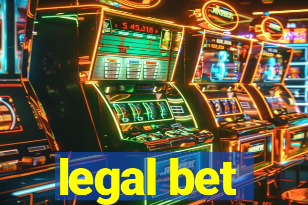 legal bet