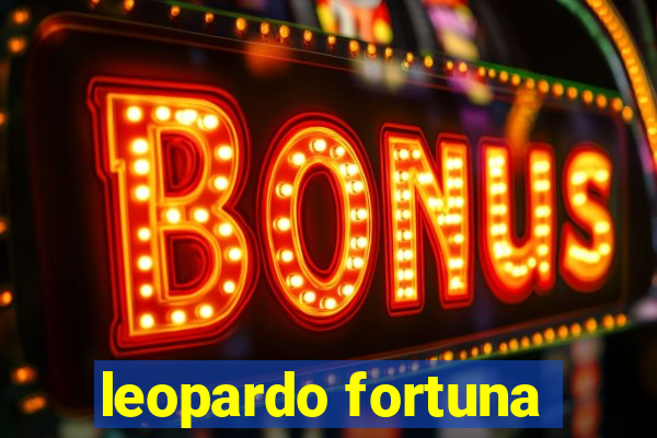 leopardo fortuna