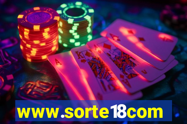 www.sorte18com