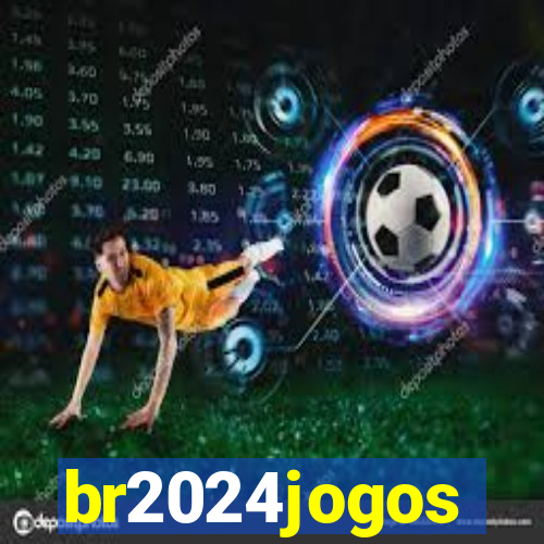 br2024jogos