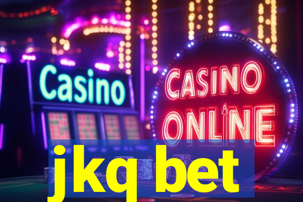 jkq bet