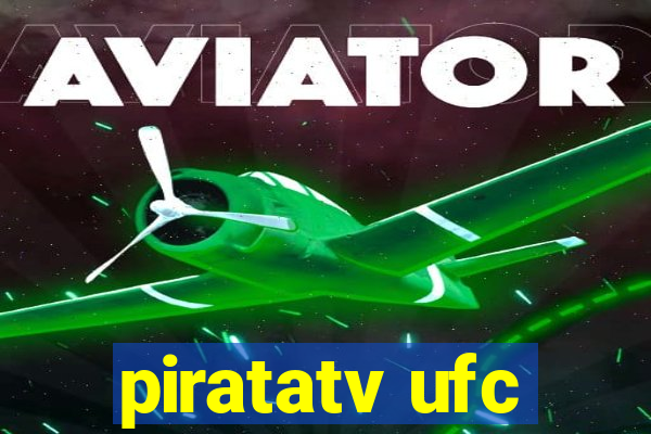 piratatv ufc
