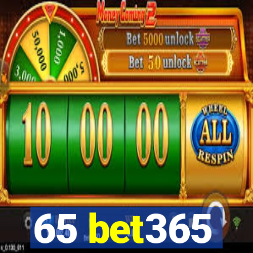 65 bet365