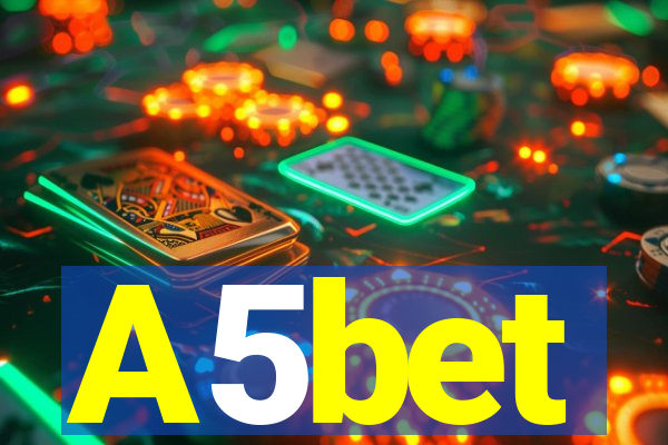 A5bet