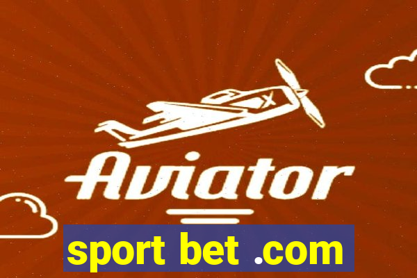 sport bet .com