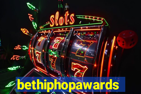 bethiphopawards