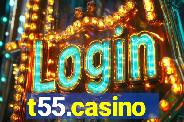 t55.casino