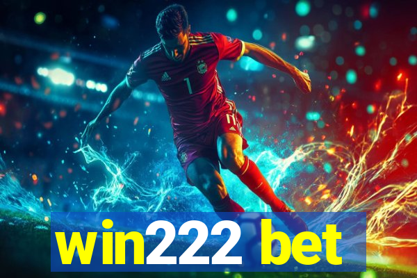 win222 bet