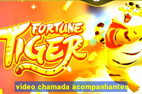 video chamada acompanhantes