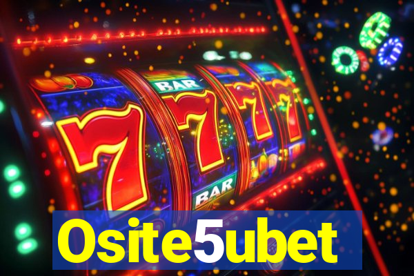 Osite5ubet