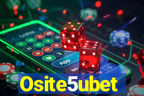 Osite5ubet