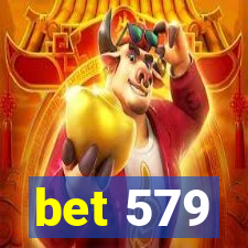 bet 579