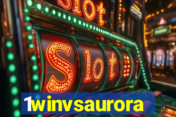 1winvsaurora