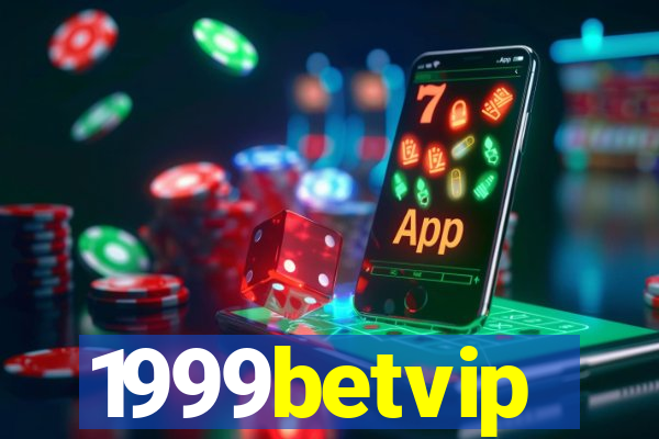 1999betvip