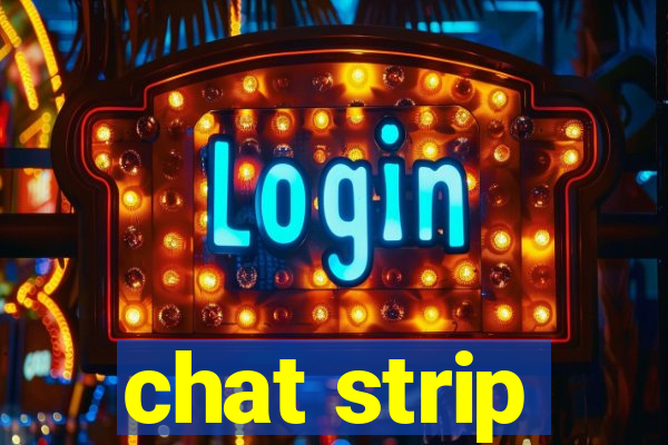 chat strip