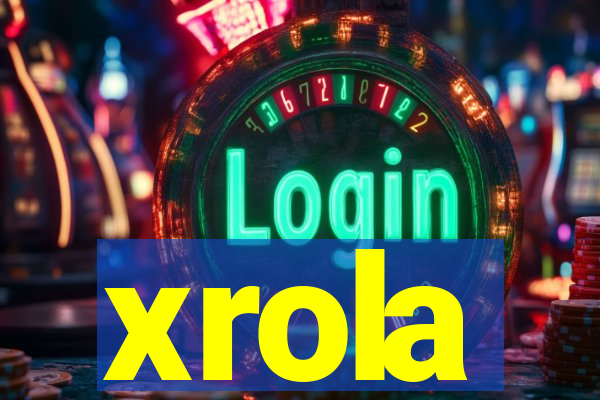 xrola