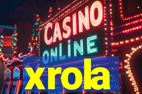 xrola