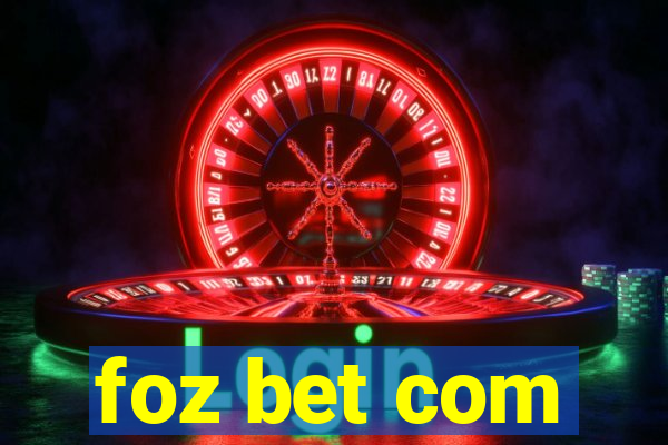 foz bet com