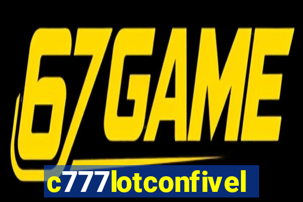 c777lotconfivel