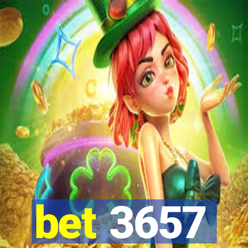 bet 3657
