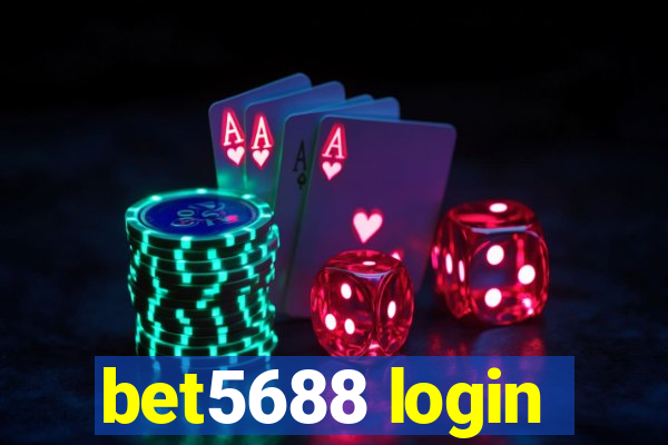 bet5688 login