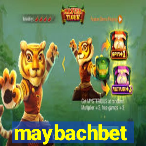 maybachbet