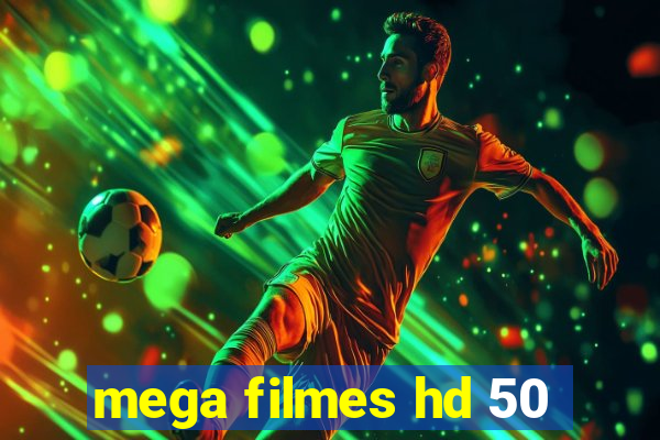 mega filmes hd 50