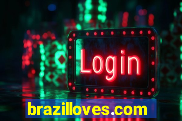 brazilloves.com