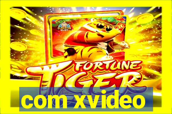 com xvideo