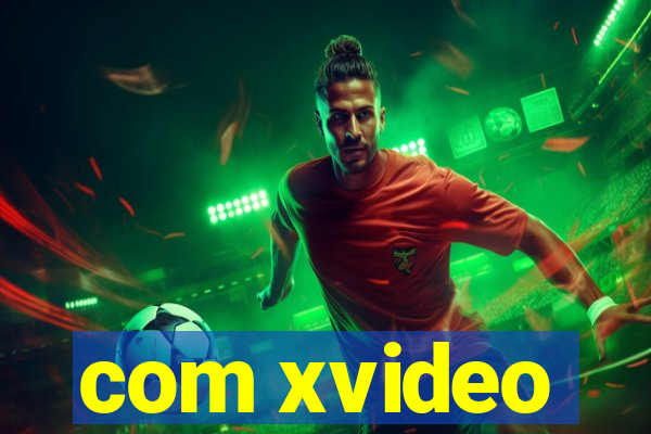 com xvideo