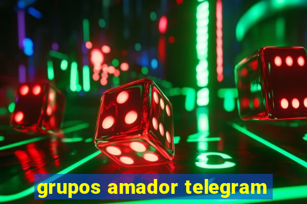 grupos amador telegram