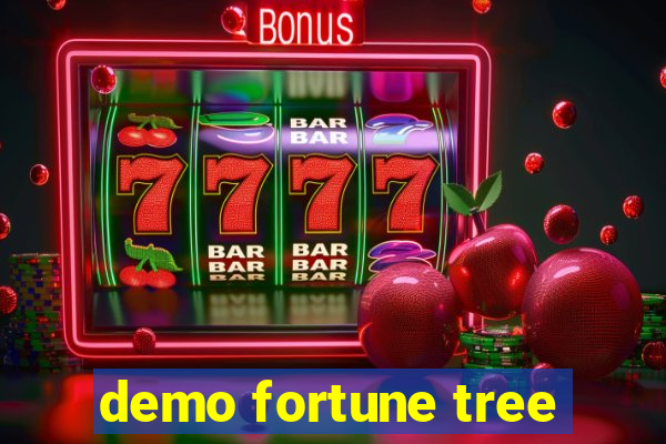 demo fortune tree