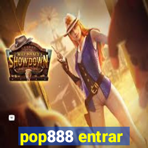pop888 entrar